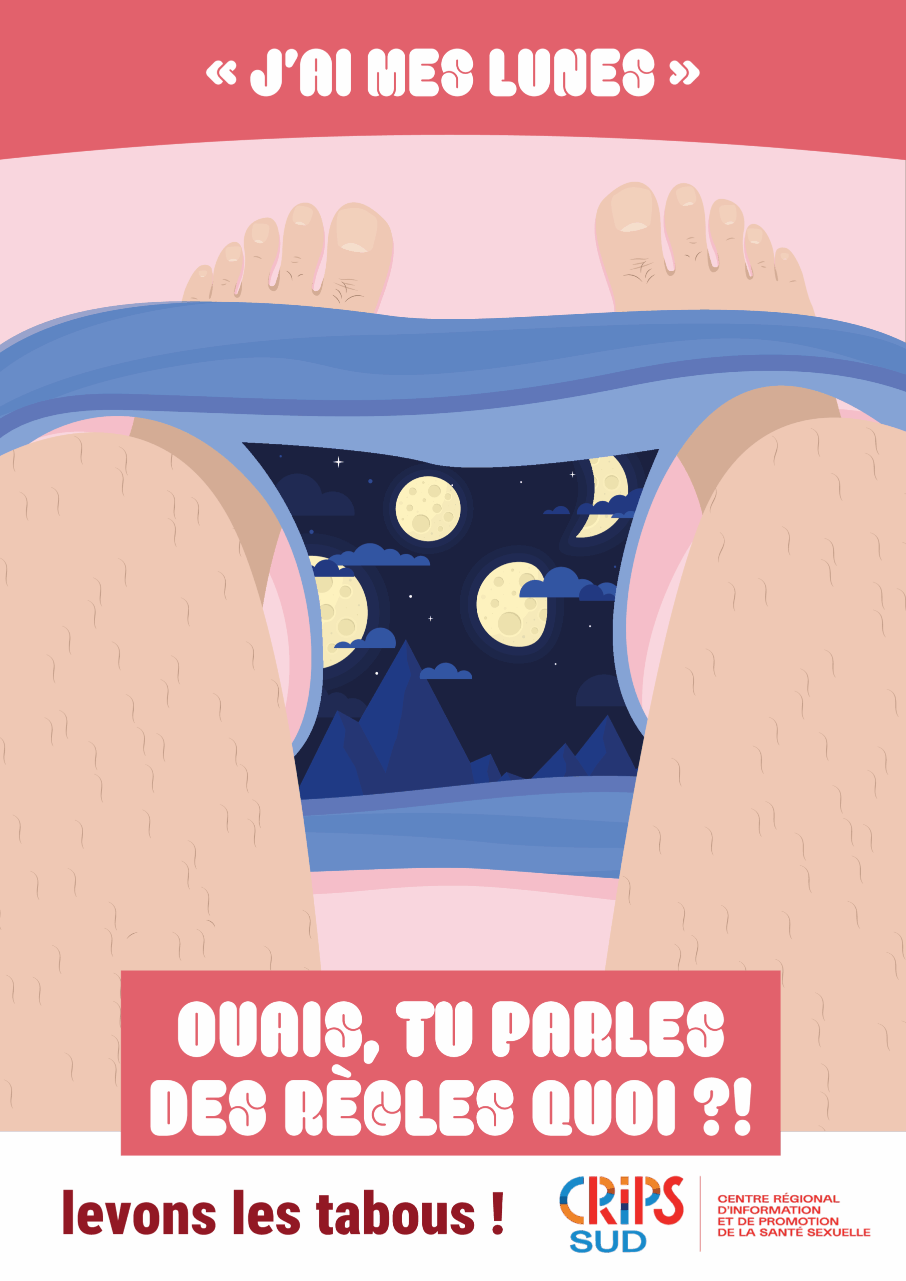 Affiche J'ai mes lunes