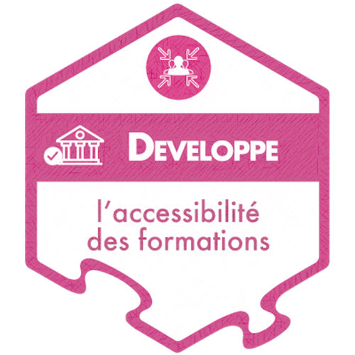 badge Badge indiquant Développe l'accessibilité des formations